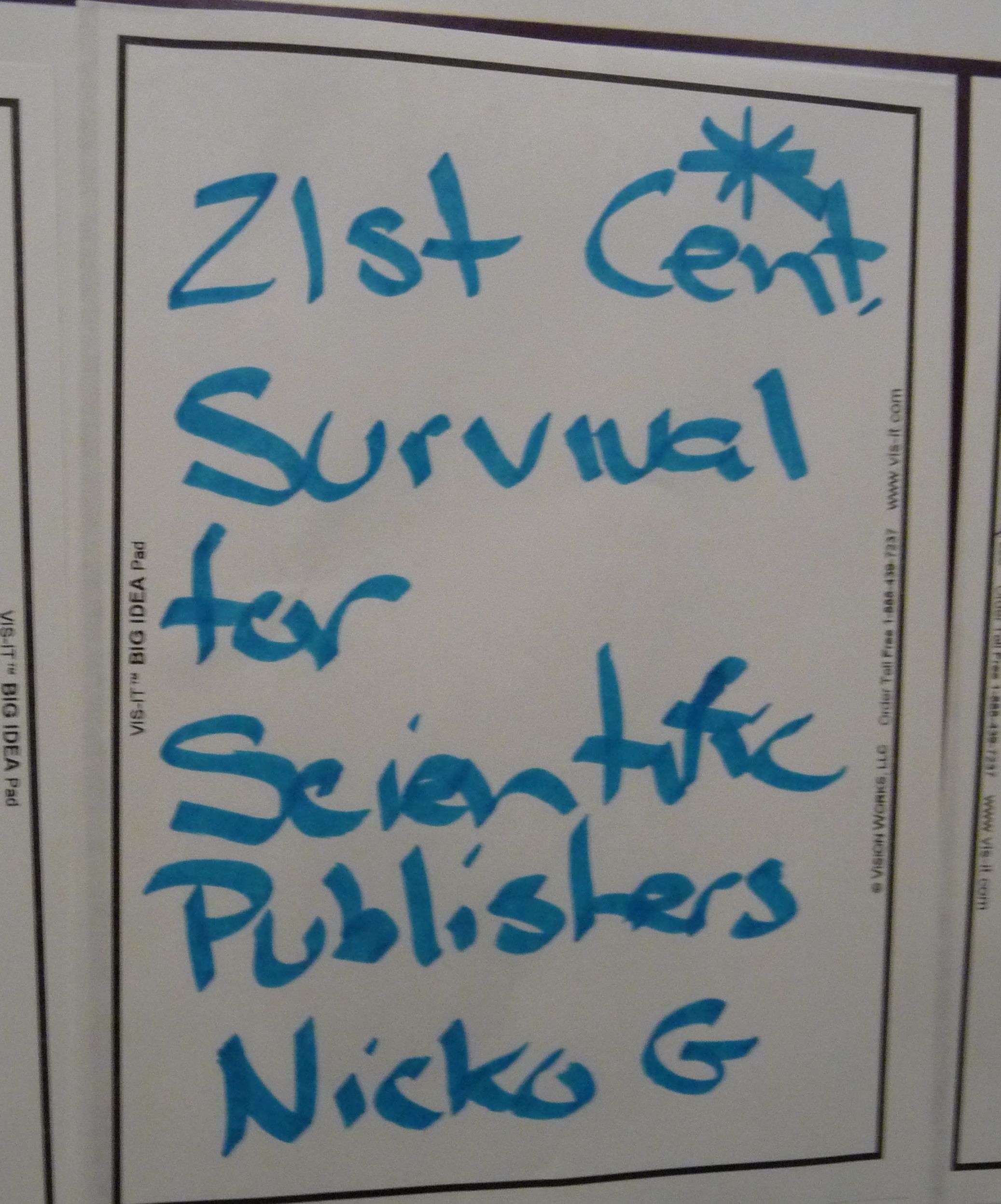 21st Century Survival Guide for Scientific Publishers
