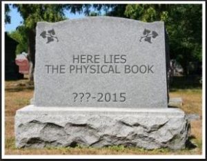 The death of the physical book