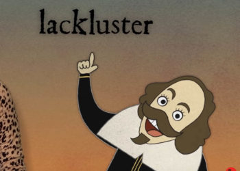 william shakespeare and the word "lackluster"