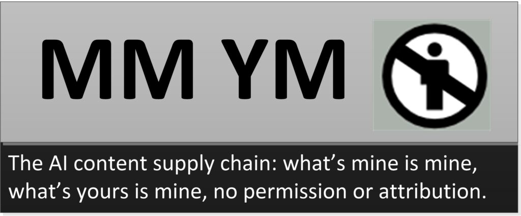 badge for the author's MM YM license -- what's mine is mine, what's yours is mine, no permission or attribution