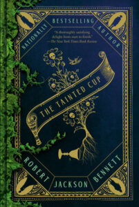 Book cover image for The Tainted Cup by Robert Jackson Bennett