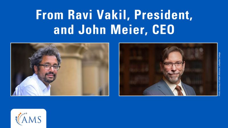 Promotional banner re: The President of the AMS, Ravi Vakil and the CEO of the AMS, John Meier released the below statement that explains what is going on and why scholarly societies and indeed all of us need to be aware, alarmed and ready to respond